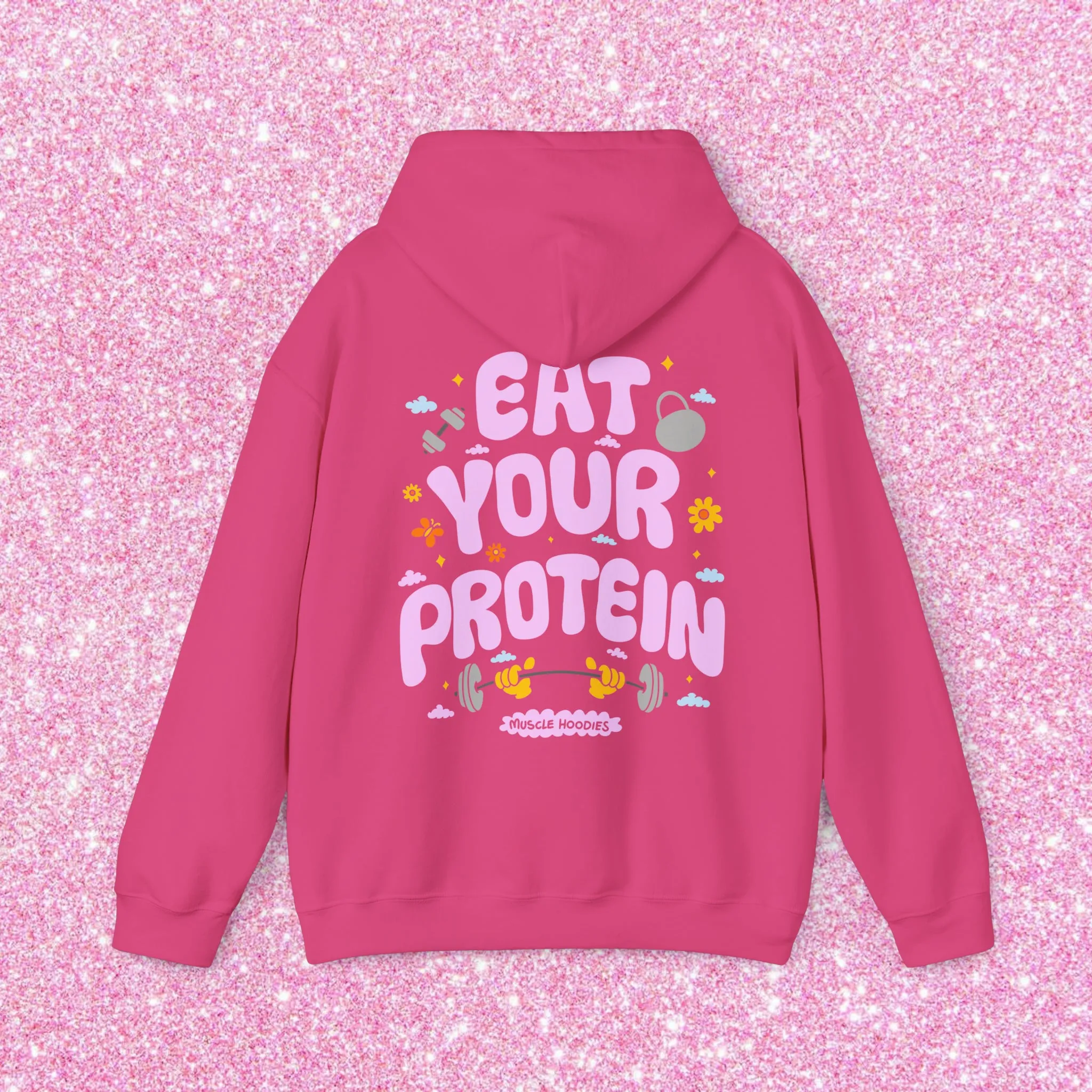 EAT YOUR PROTEIN - HOODIE